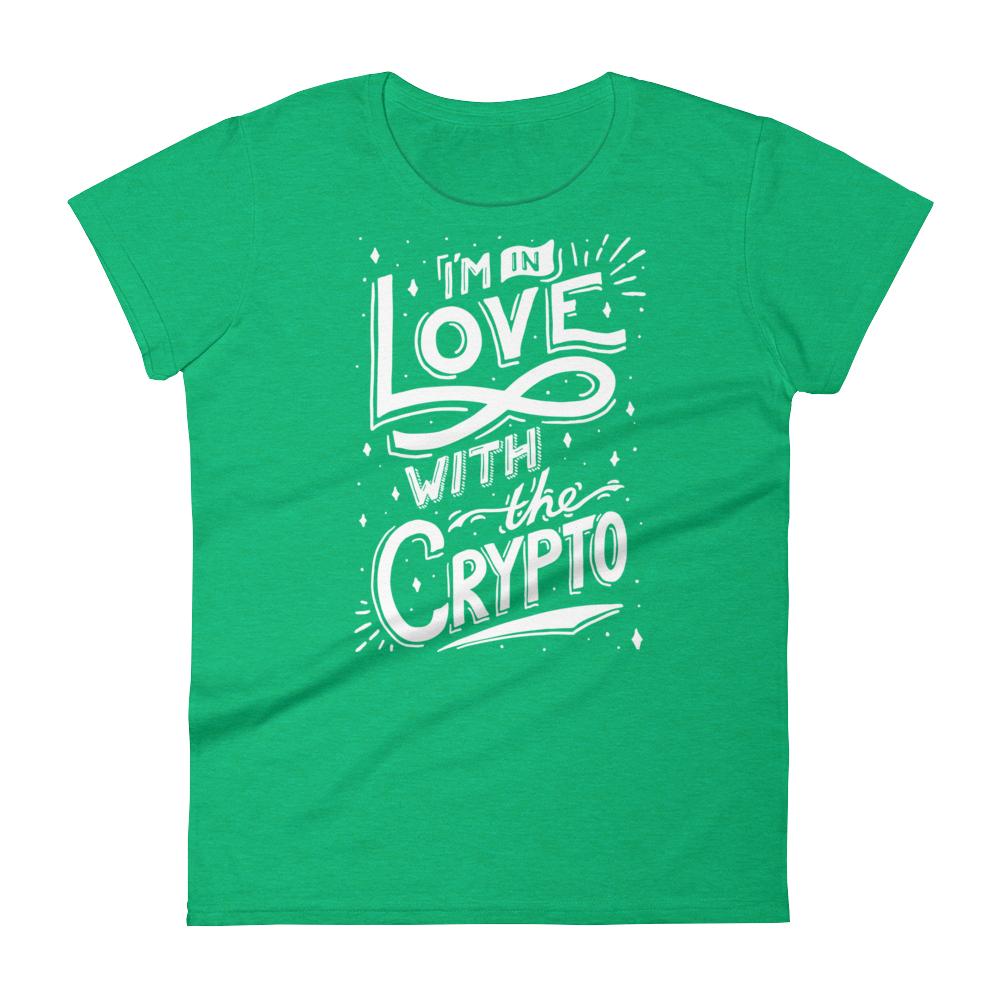 Ladies In Love w The Crypto fitted t-shirt