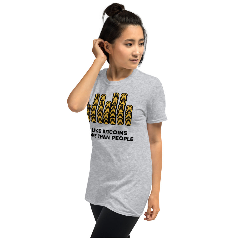 I like Bitcoins More Than People Unisex T-Shirt