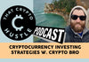 Cryptocurrency investing strategies w. Crypto Bros