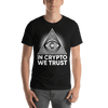 In Crypto We Trust Unisex T-Shirt