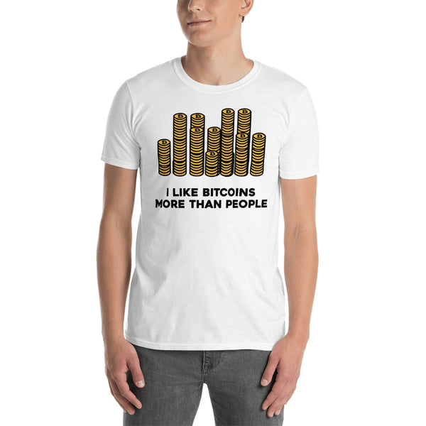 I like Bitcoins More Than People Unisex T-Shirt
