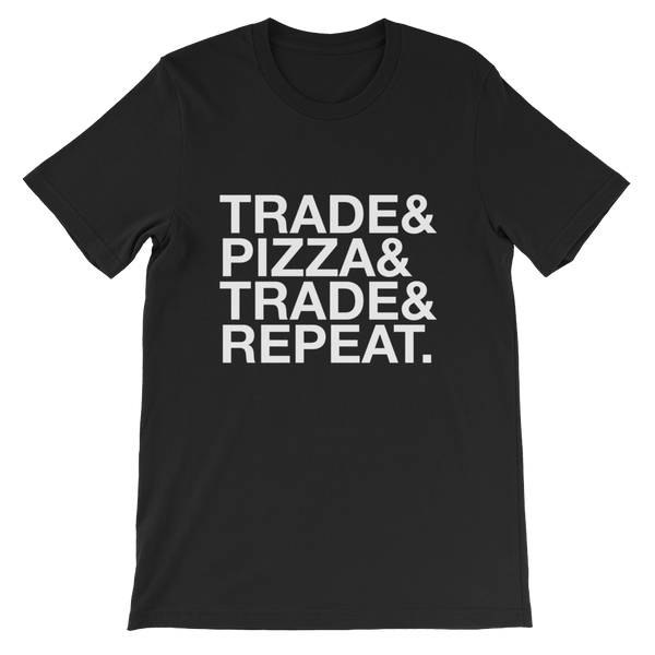 Trade & Pizza Black T-Shirt High-end Design
