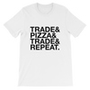Trade & Pizza White T-Shirt High-end Design
